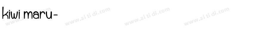 kiwi maru字体转换